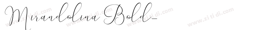Mirandolina Bold字体转换